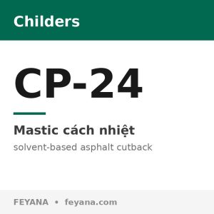 Lớp phủ chắn hơi Childers CP-24 Chil-Pruf gốc bitum loại phun
