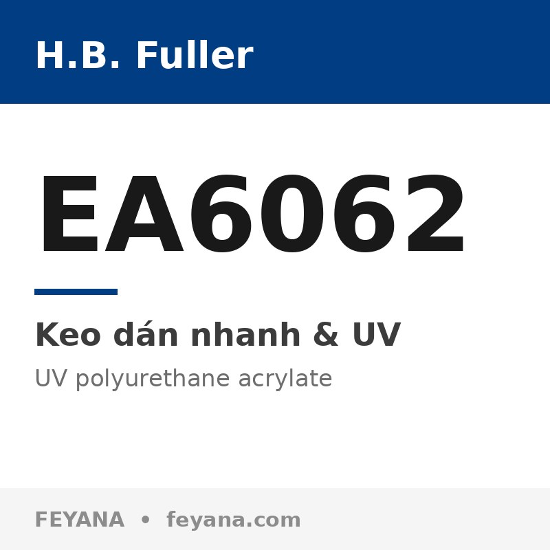 H.B. Fuller EA6062 UV Cure Polyurethane Acrylate Gasket Sealant