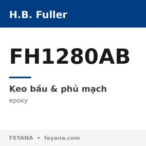 Keo phủ mạch epoxy H.B. Fuller FH1280AB bám parylene
