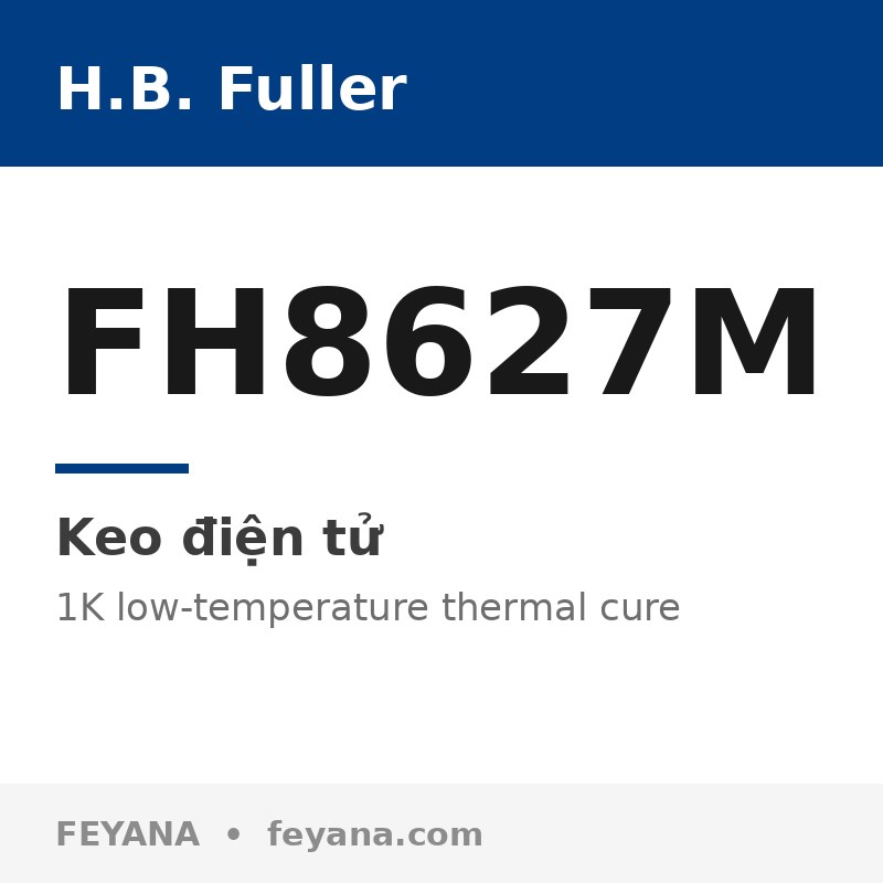 H.B. Fuller FH8627M Low-Temperature Cure Adhesive for Image Sensors