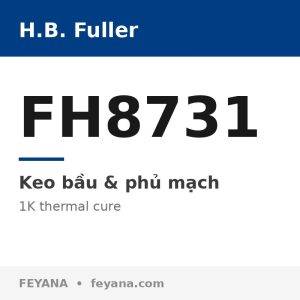 Keo glob top H.B. Fuller FH8731 COB độ chảy cao