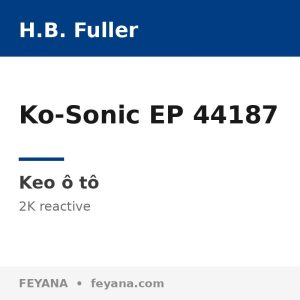 Keo giảm chấn phun lỏng 2K H.B. Fuller Ko-Sonic EP 44187 (LASD)