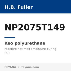 Keo nóng chảy PUR H.B. Fuller NP2075T149 dán đèn pha ô tô