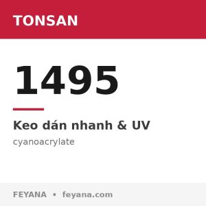 TONSAN 1495 Peel-Resistant Instant Adhesive