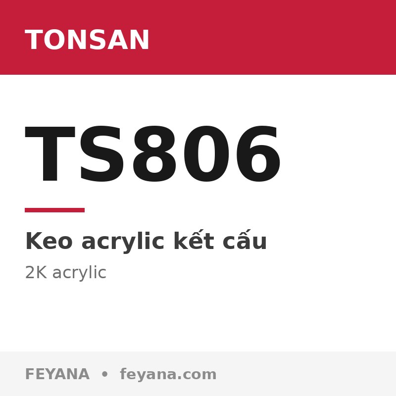 Keo acrylic kết cấu TONSAN TS806 dán băng thép ray dẫn hướng